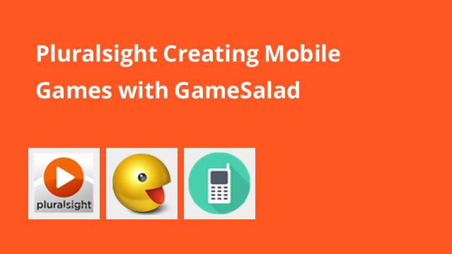 Pluralsight Creating Mobile Games With GameSalad